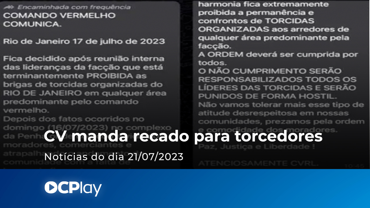 Comando Vermelho Manda Recado Para As Torcidas OCP News As Melhores